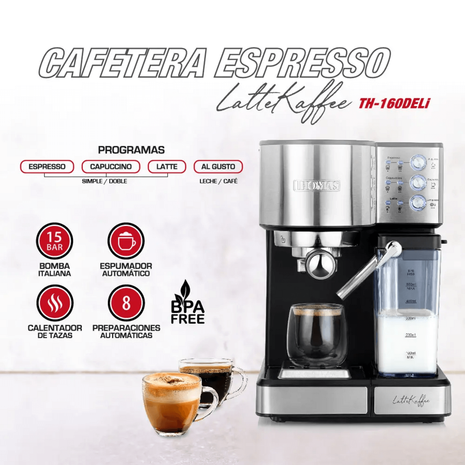 Cafetera Espresso Thomas TH-160 DeLi 15 Bar Espumador Latte con programas automáticos y espumador.