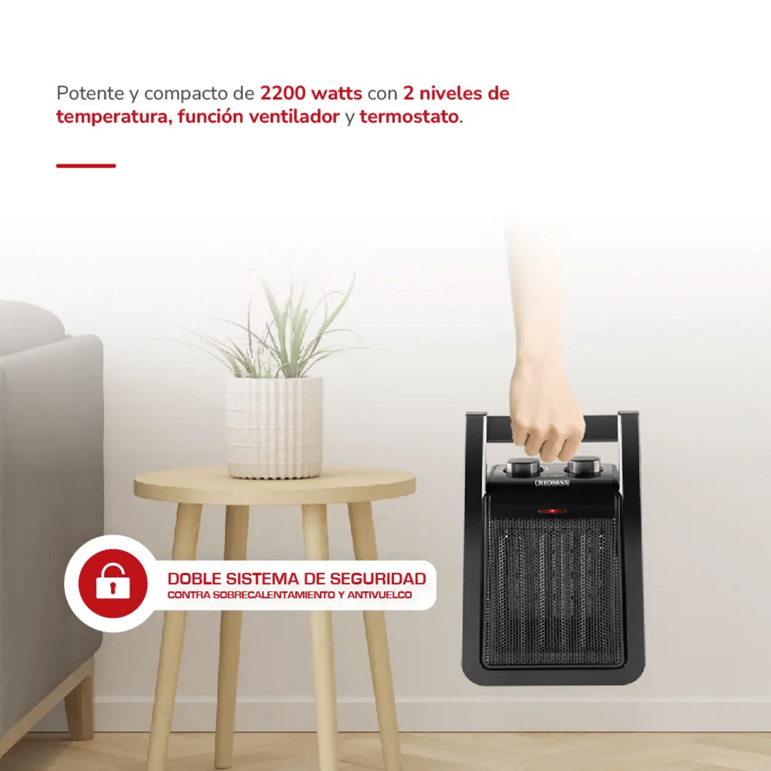 Calefactor Cerámico Thomas 2200W TH-CH38 2 Temp Antivuelco en uso con diseño compacto y funcional.